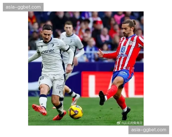 半场:赫罗纳0-2马德里竞技,格列兹曼十分钟内梅开二度